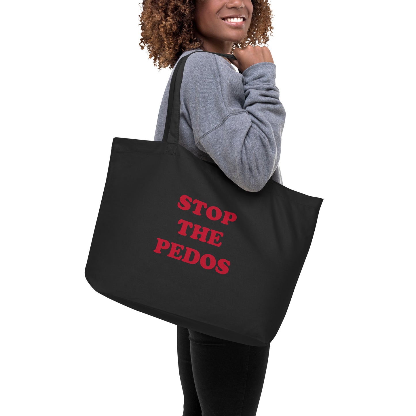 STOP THE PEDOS Large organic tote bag